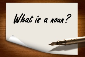 What is a noun? First Lesson